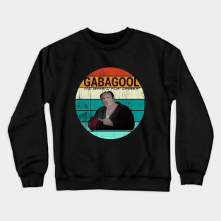 Gabagool best Crewneck Sweatshirt